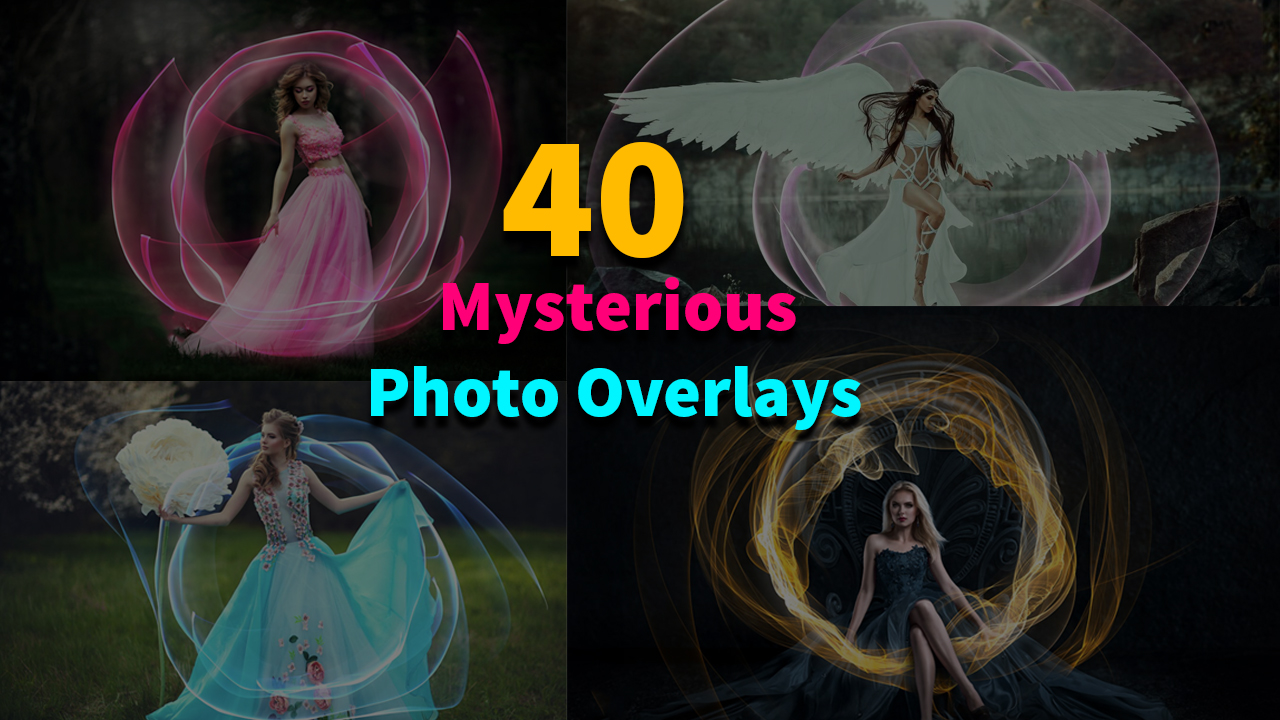 How To Use Mysterious Overlays In Photoshop