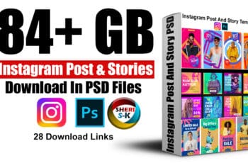 84+GB Instagram Post And Stories PSD Templates |Sheri SK| 84+GB Instagram Post And Stories PSD Templates |Sheri SK|