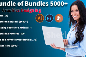 5000+ Bundle Of Bundles Graphics Designing Templates |Sheri Sk|